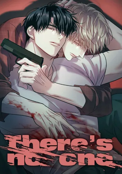 데얼즈 노 원 There's no one