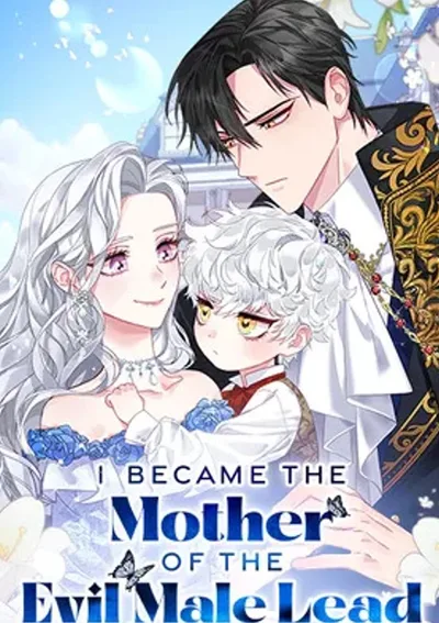 ฉันกลายเป็นแม่พระเอกนิยายจอมเสเพล - I Became the Mother of the Evil Male Lead