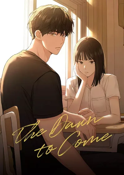 เพียงรุ่งอรุณ- The Dawn to Come