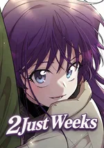 2 Just Weeks - สองสัปดาห์ต่อเวลารัก