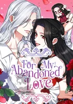 แด่ตัวละครโปรดที่ถูกทิ้ง - Demi Kesayanganku yang Ditinggalkan 