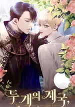 [จบ]Two Empires: A Tale Of One Slave | สองอาณาจักรทาสรักของข้า