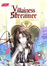 Villainess Streamer - นางร้ายสตรีมเมอร์