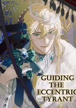 Guiding the Eccentric Tyrant