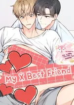 [จบ] My X Best Friend