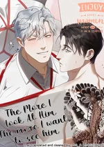[จบ] The More I Look at Him, the More I Want to See Him [ยิ่งได้มองก็ยิ่งอยากเจอ]